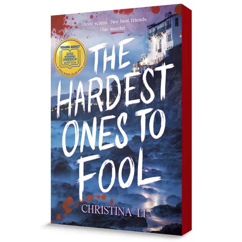 The Hardest Ones to Fool (a Good Morning America YA Book Club Pick)