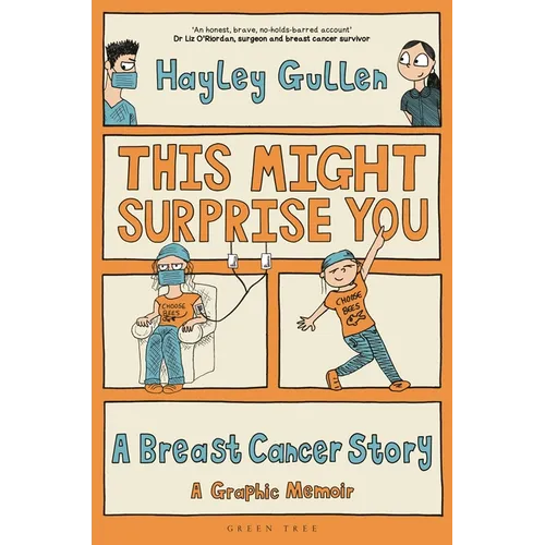 This Might Surprise You: A Breast Cancer Story