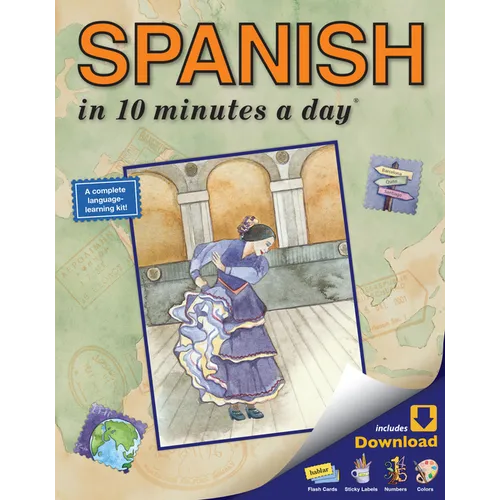 Spanish in 10 Minutes a Day: Language Course for Beginning and Advanced Study. Includes Workbook, Flash Cards, Special Labels, Menu Guide, Software, G