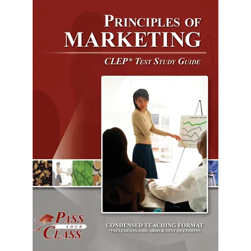 Principles of Marketing CLEP Test Study Guide