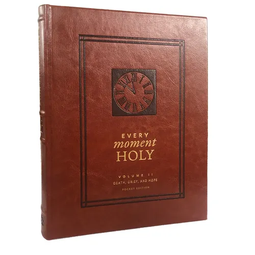 Every Moment Holy: Death, Grief, and Hope: (Pocket Edition) (Over 100 Prayers and Illustrations for Finding Purpose & Hope During Seasons of Loss or S