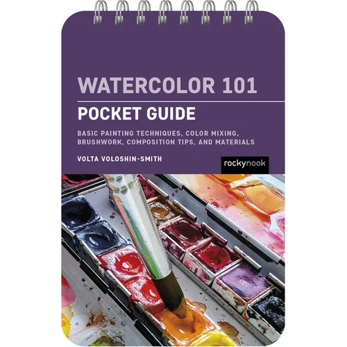 Watercolor 101: Pocket Guide