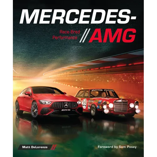 Mercedes-AMG: Race-Bred Performance