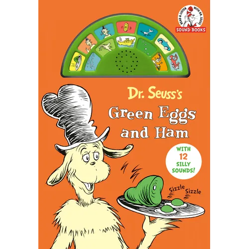 Dr. Seuss's Green Eggs and Ham with 12 Silly Sounds!: An Interactive Read and Listen Book