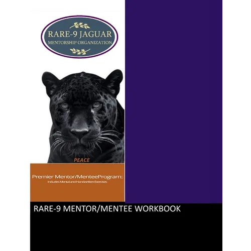 RARE-9 Mentor/Mentee Workbook