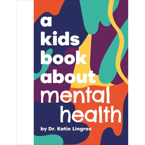 A Kids Book about Mental Health
