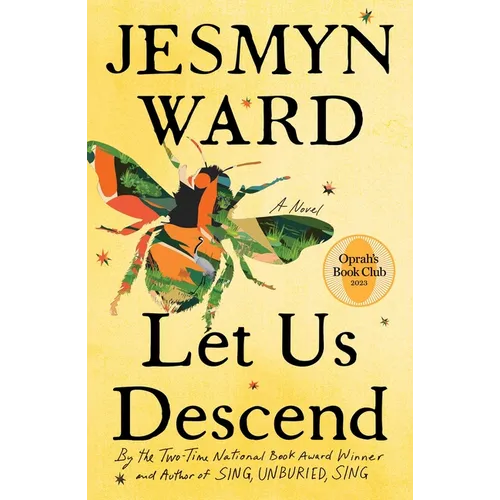 Let Us Descend (Oprah's Book Club)