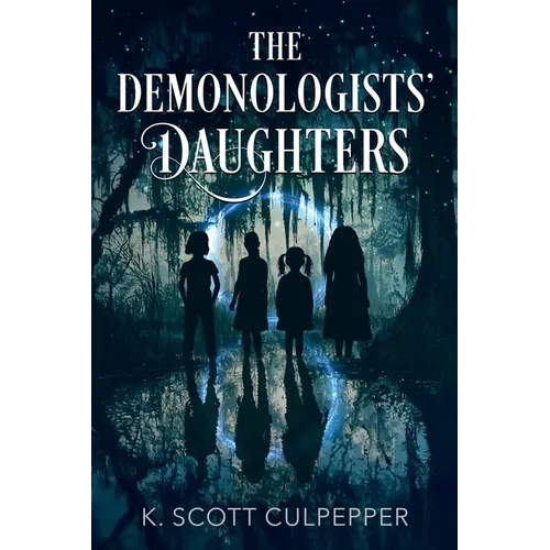 The Demonologists' Daughters