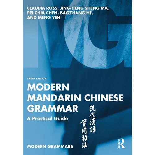 Modern Mandarin Chinese Grammar: A Practical Guide