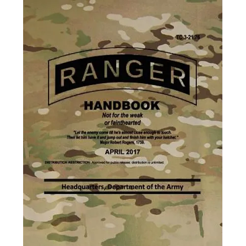 TC 3-21.76 Ranger Handbook: April 2017