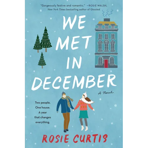 We Met in December