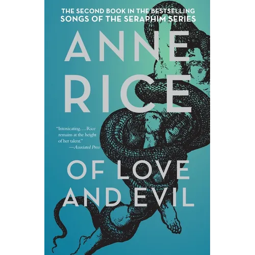 Of Love and Evil: The Songs of the Seraphim, Book Two