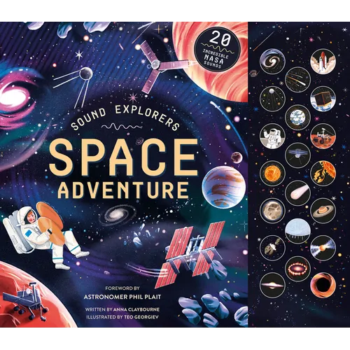 Sound Explorers: Space Adventure: 20 Incredible NASA Sounds