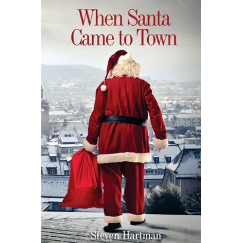 When Santa Came to Town