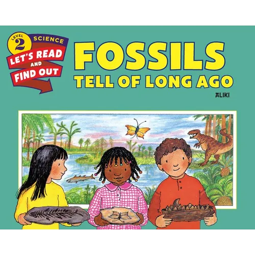 Fossils Tell of Long Ago
