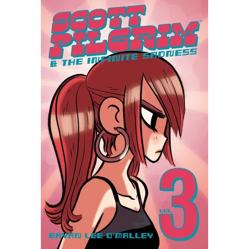 Scott Pilgrim Vol. 3: Scott Pilgrim & the Infinite Sadness
