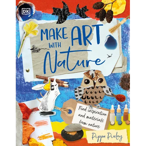 Make Art with Nature: Find Inspiration and Materials from Nature