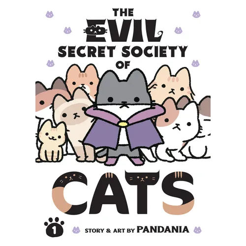 The Evil Secret Society of Cats Vol. 1