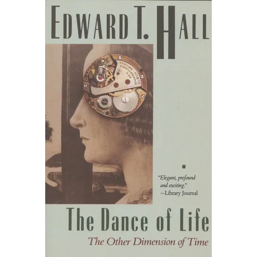 The Dance of Life: The Other Dimension of Time