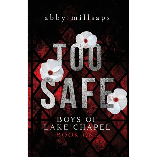 Too Safe
