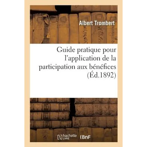 Guide Pratique Pour l'Application de la Participation Aux Bénéfices