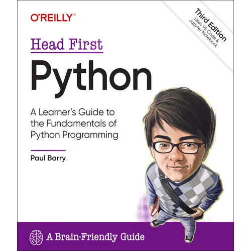 Head First Python: A Learner's Guide to the Fundamentals of Python Programming, a Brain-Friendly Guide