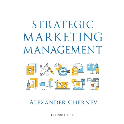 Strategic Marketing Management, 11th Edition