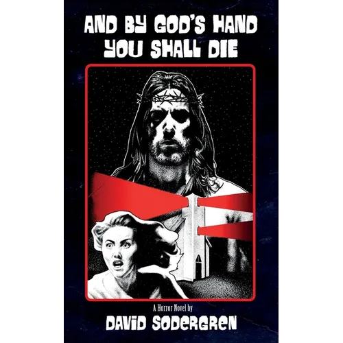 And By God's Hand You Shall Die