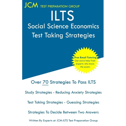 ILTS Social Science Economics - Test Taking Strategies