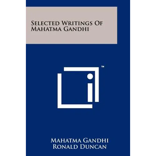 Selected Writings Of Mahatma Gandhi