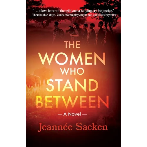 The Women Who Stand Between