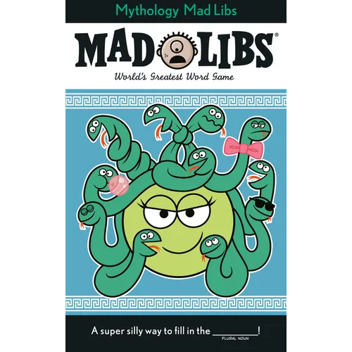 Greek Mythology Mad Libs: World's Greatest Word Game