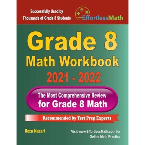 Grade 8 Math Workbook: The Most Comprehensive Review for Grade 8 Math