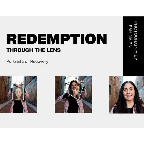Redemption Through the Lens: Portraits of Recovery