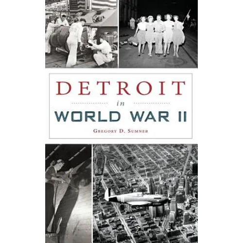 Detroit in World War II