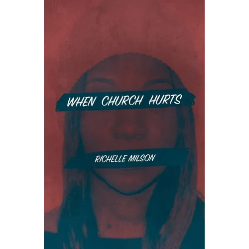 When Church Hurts