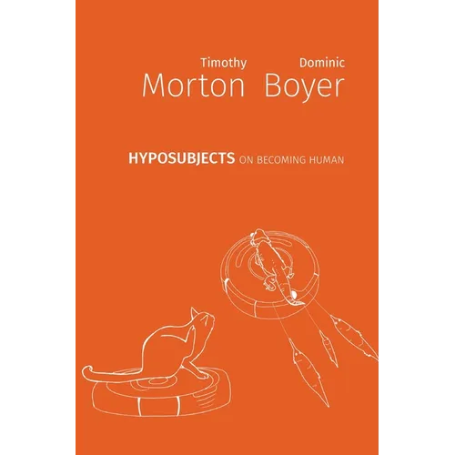 hyposubjects: on becoming human