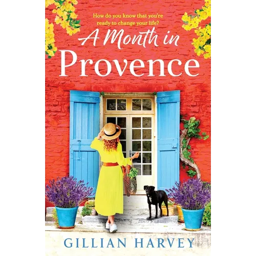 A Month in Provence