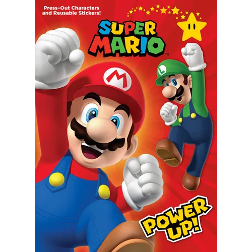 Super Mario: Power Up! (Nintendo(r)): Press-Out Characters and Reusable Stickers!