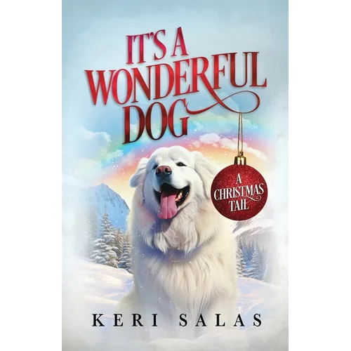 It's a Wonderful Dog