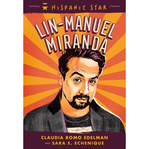 Hispanic Star: Lin-Manuel Miranda