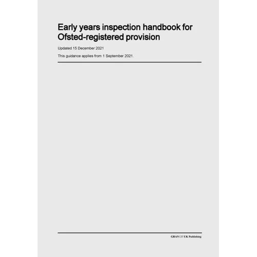 Early Years Inspection Handbook for Ofsted-Registered Provision