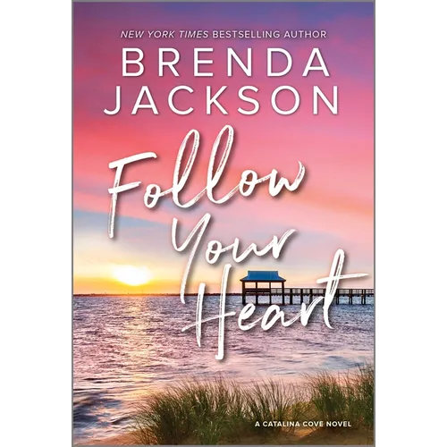 Follow Your Heart