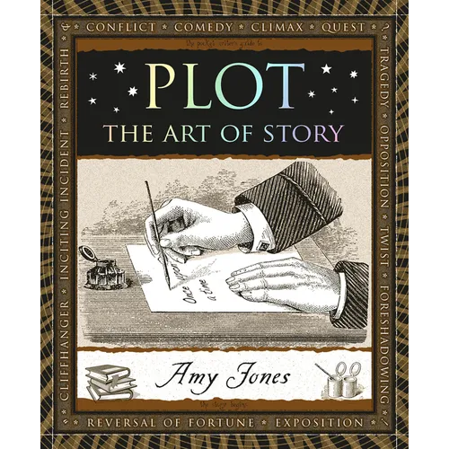 Plot: The Art of Story