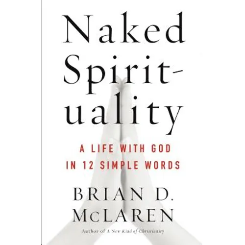 Naked Spirituality