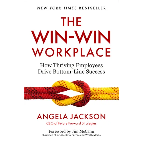 The Win-Win Workplace: How Thriving Employees Drive Bottom-Line Success