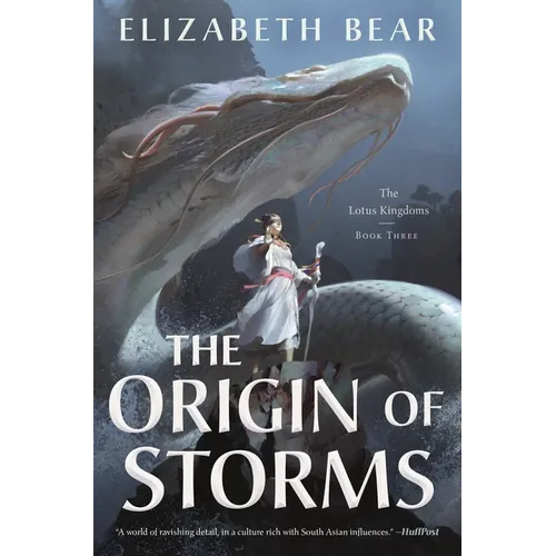 The Origin of Storms: The Lotus Kingdoms, Book Three