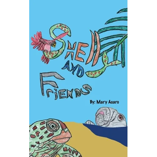 Shelly and Friends