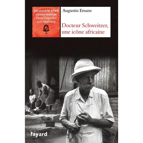 Albert Schweitzer, une icône africaine