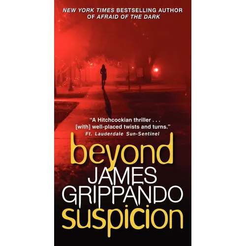 Beyond Suspicion